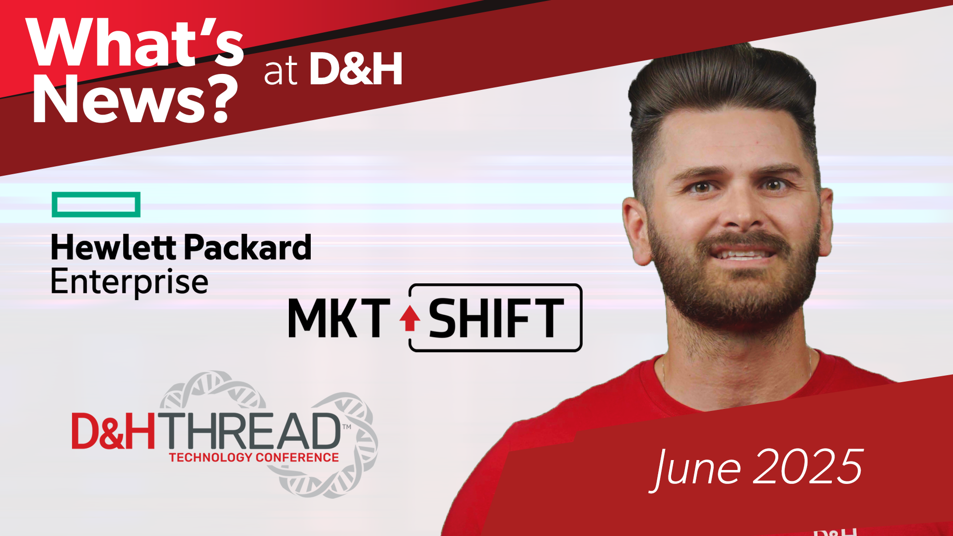 Thumbnail image of D&H TV Episode: What's News June 2025