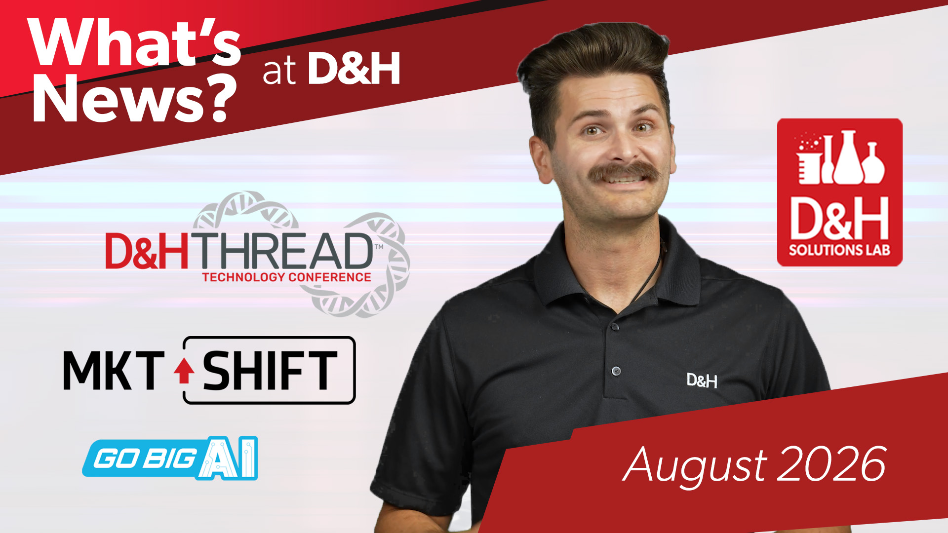 Thumbnail image of D&H TV Episode: D&H What's News August 2026