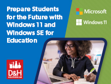 Prepare Students for the Future with Windows 11 and Windows SE for Education